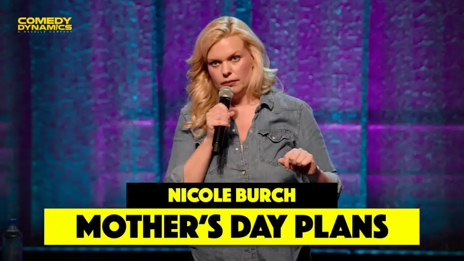 Видео к фильму Nicole Burch: Mama Drama | Mother's Day Plans