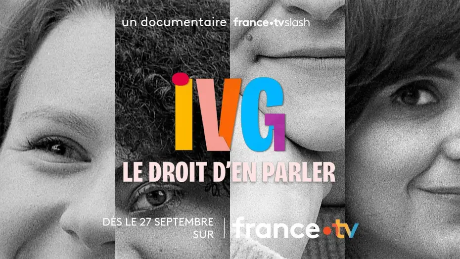 Видео к фильму IVG, le droit d'en parler — [Bande-annonce] IVG, le droit d'en parler