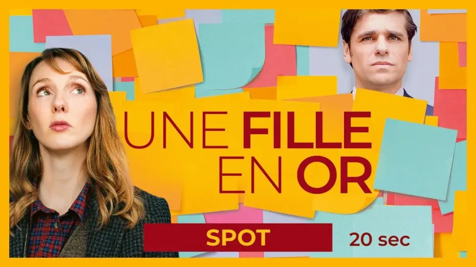 Видео к фильму Une fille en or — UNE FILLE EN OR - Spot 20sec | Avec Pauline Clément et Arthur Dupont