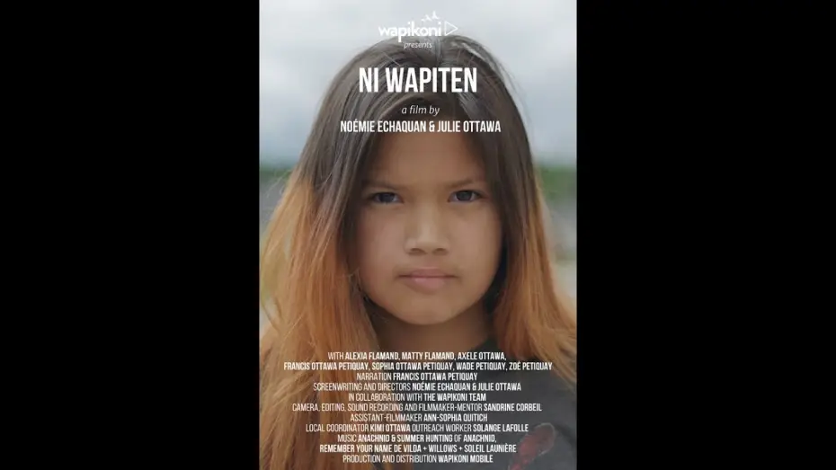 Видео к фильму Ni Wapiten — Ni Wapiten (I See) by Noémie Echaquan, Julie Ottawa — Trailer