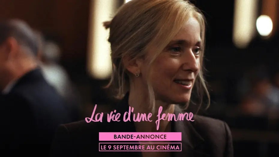 Видео к фильму La vie d'une femme — LA VIE D'UNE FEMME de Charline Bourgeois-Tacquet - Bande-annonce - au cinéma le 09 septembre 2026