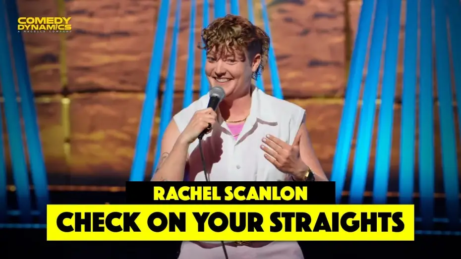 Видео к фильму Rachel Scanlon: Gay Fantasy | Check on Your Straights
