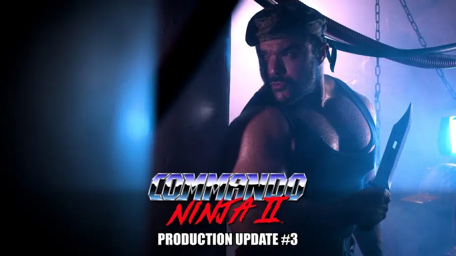 Видео к фильму Commando Ninja 2: Invasion America — COMMANDO NINJA 2 - Production Update Teaser #3