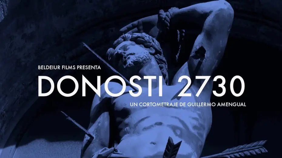 Видео к фильму Donosti 2730 — Donosti 2730 (Guillermo Amengual, 2023)