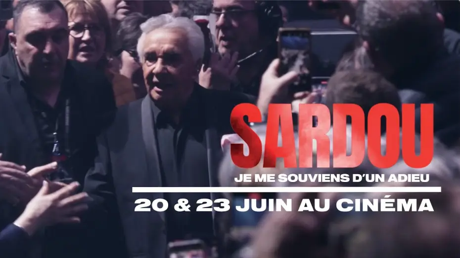 Видео к фильму Michel Sardou : Je me souviens d'un adieu | Michel Sardou - Bande Annonce cin&eacute;ma  | Je me souviens d'un adieu