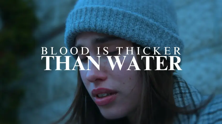 Видео к фильму Blood Is Thicker Than Water — Blood Is Thicker Than Water - Short Film (2024)