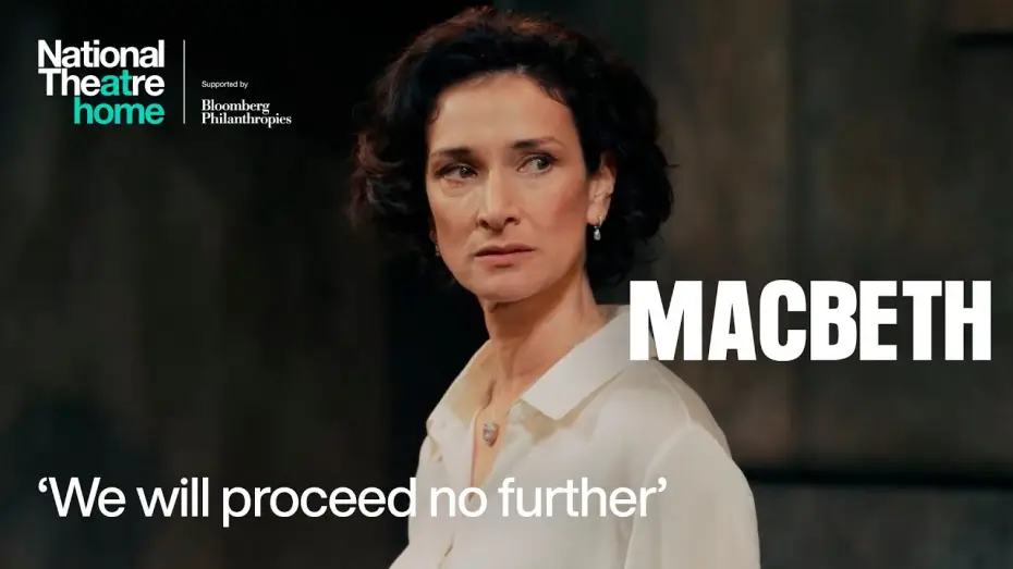 Видео к фильму Macbeth | Macbeth | 'We will proceed no further' | National Theatre at Home