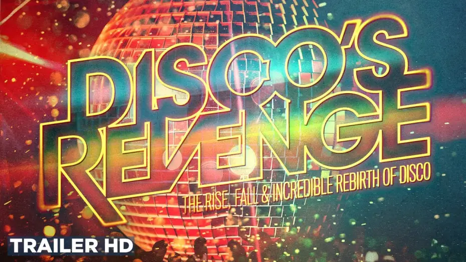 Видео к фильму Disco's Revenge — Trailer