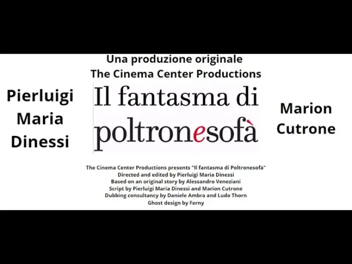 Видео к фильму Il fantasma di Poltronesofà — Il fantasma di Poltronesofà (2024)