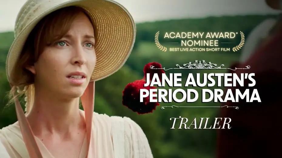 Видео к фильму Драма о месячных Джейн Остин — JANE AUSTEN'S PERIOD DRAMA | Trailer - Oscar®-Nominated Short Film
