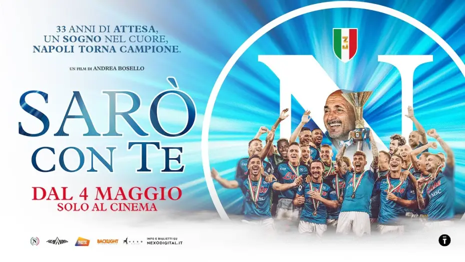 Видео к фильму Sarò con te — “Sarò con te” - il film dello scudetto | TRAILER