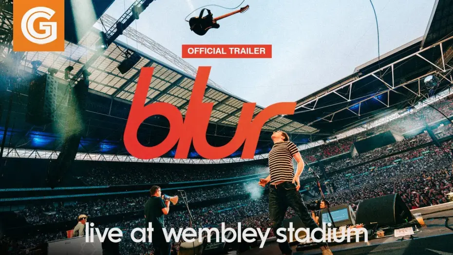 Видео к фильму blur: Live at Wembley Stadium — Blur: Live at Wembley Stadium | Official Trailer