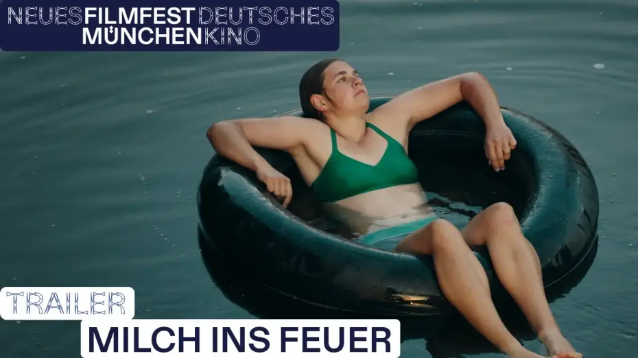 Видео к фильму Milch ins Feuer — MILCH INS FEUER | Trailer | FILMFEST MÜNCHEN 2024