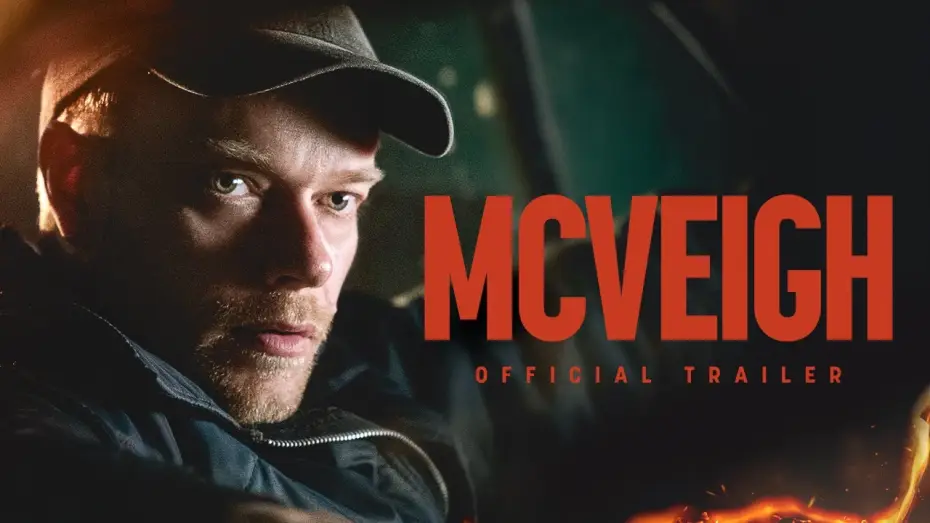Видео к фильму Маквей — Official Trailer