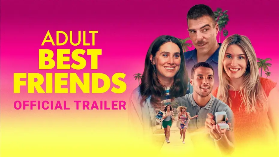 Видео к фильму Adult Best Friends — Official Trailer