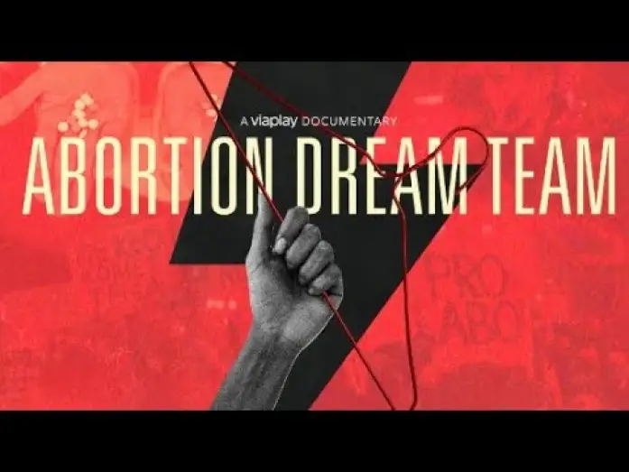 Видео к фильму Abortion Dream Team — Trailer