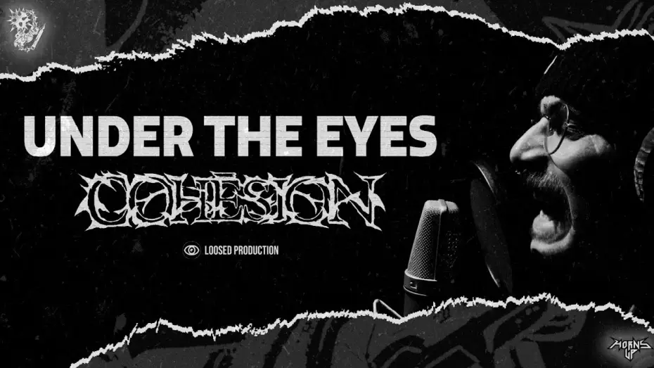 Видео к фильму Under The Eyes : Cohésion — UNDER THE EYES : COHÉSION - [DOCUMENTAIRE]