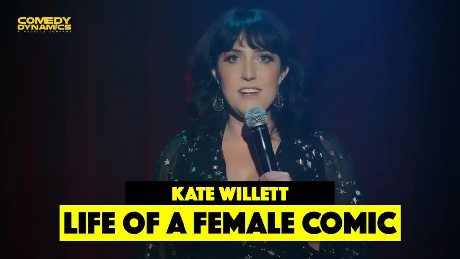 Видео к фильму Kate Willett: Loopholes | Life of a Female Comic