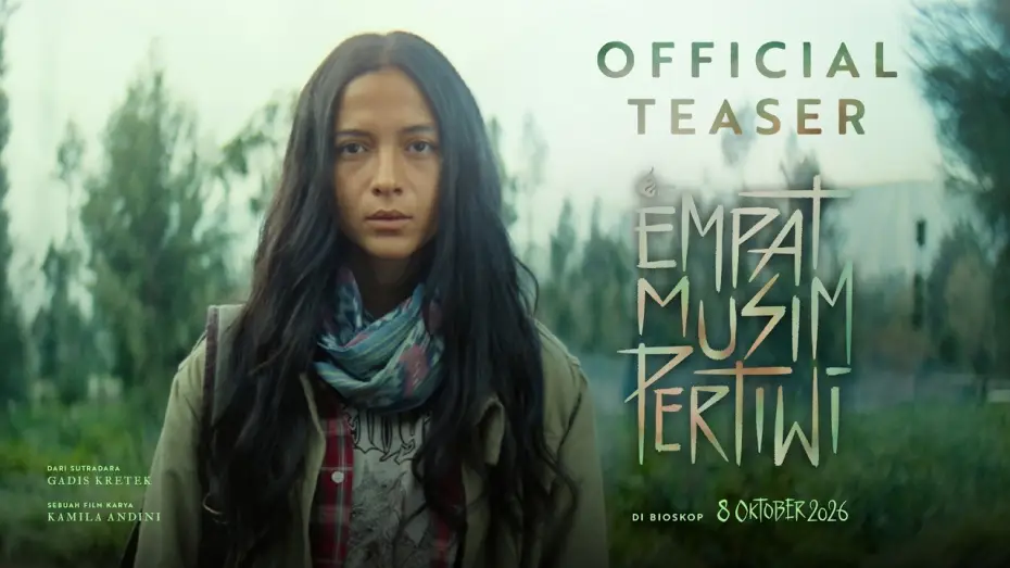 Видео к фильму Empat Musim Pertiwi — OFFICIAL TEASER - FOUR SEASONS OF PERTIWI