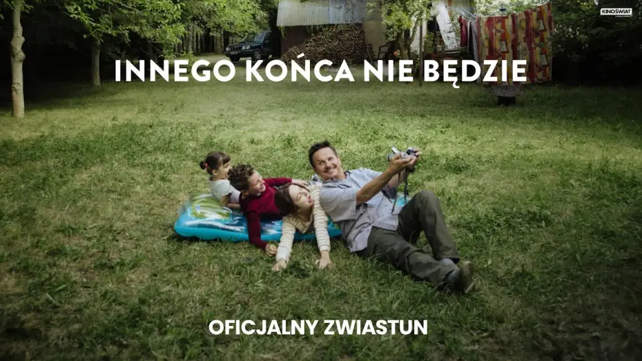 Видео к фильму Innego końca nie będzie — Oficjalny zwiastun