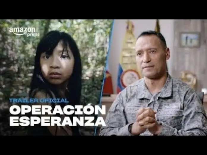 Видео к фильму Operación Esperanza: Los niños perdidos en el Amazonas — Operación Esperanza: Los niños perdidos en el Amazonas - Tráiler Oficial | Prime Video