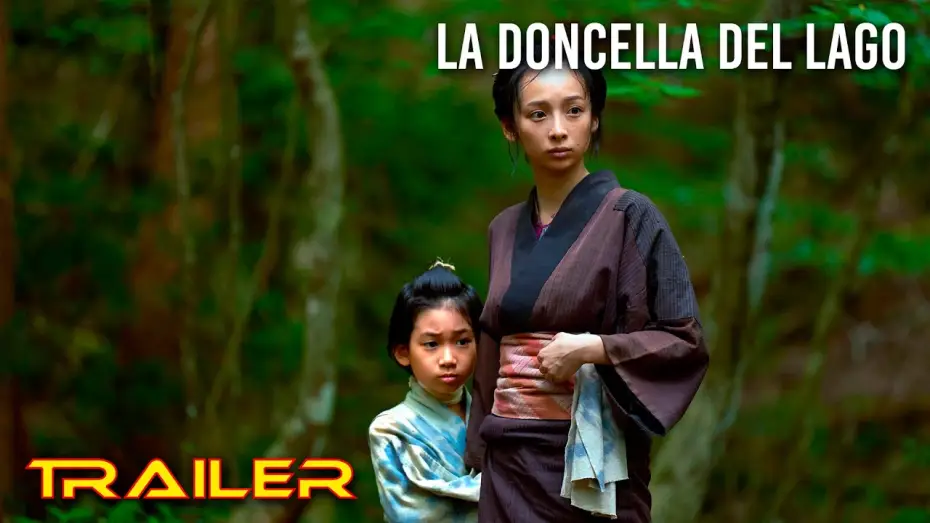 Видео к фильму 光る川 — La doncella del lago - Tráiler español