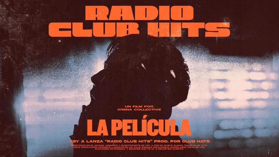 Видео к фильму RADIO CLUB HITS: LA PELICULA | YSY A - RADIO CLUB HITS (LA PELICULA)