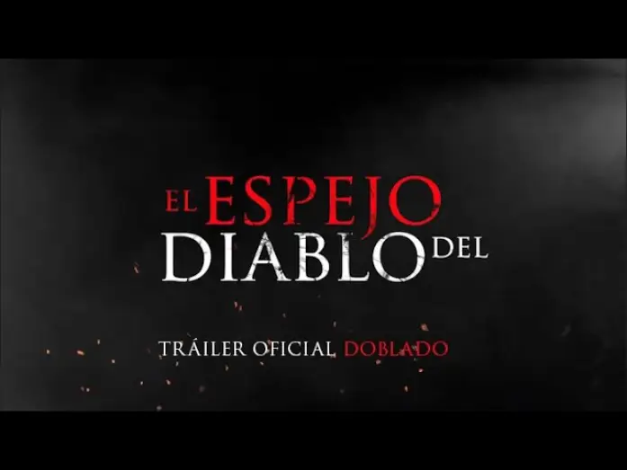 Видео к фильму Mira Mira — EL ESPEJO DEL DIABLO - Tráiler oficial