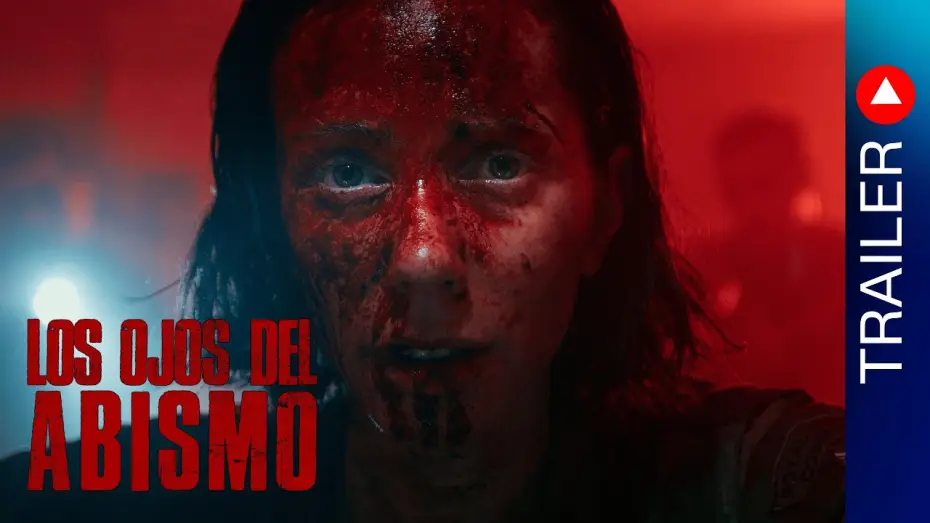 Видео к фильму Los ojos del abismo — LOS OJOS DEL ABISMO - Trailer Oficial (2025)