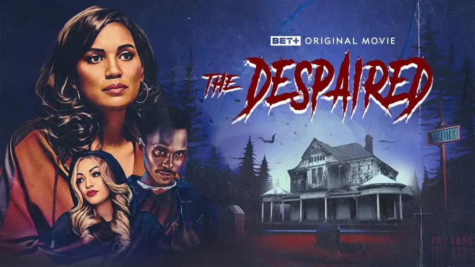 Видео к фильму The Despaired — BET+ Original Movie | The Despaired | Trailer