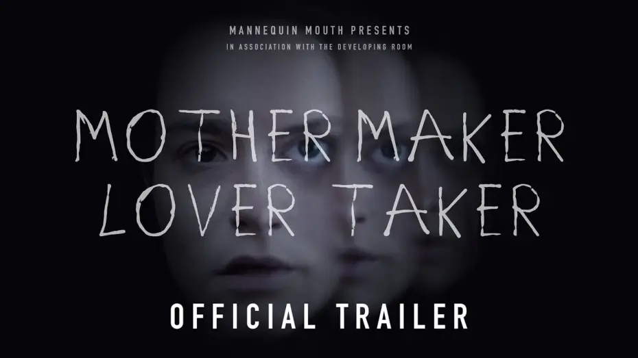 Видео к фильму Mother Maker Lover Taker — Mother Maker Lover Taker | Feature Film Official Trailer (2024)