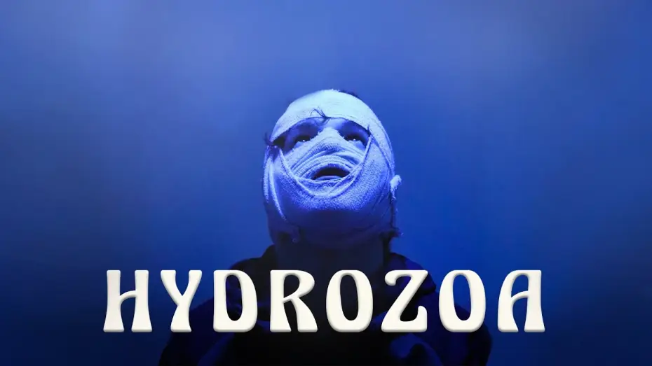 Видео к фильму Hydrozoa | Hydrozoa