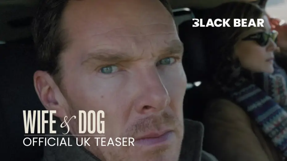 Видео к фильму Жена и пёс — Official UK Teaser