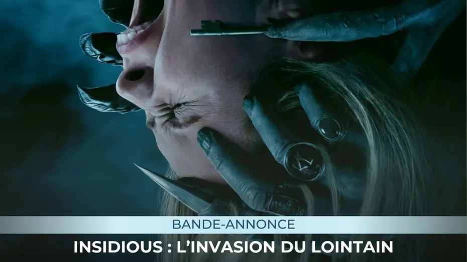 Видео к фильму Астрал 6: Они уже здесь — INSIDIOUS : L'INVASION DU LOINTAIN - Bande-annonce