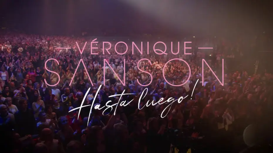 Видео к фильму V&eacute;ronique Sanson : Hasta Luego ! | VERONIQUE SANSON - HASTA LUEGO : LE CONCERT AU CINEMA | BANDE-ANNONCE