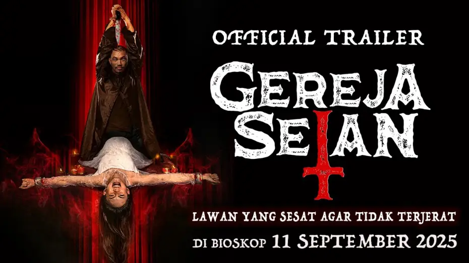 Видео к фильму Gereja Setan — Gereja Setan - Official Trailer