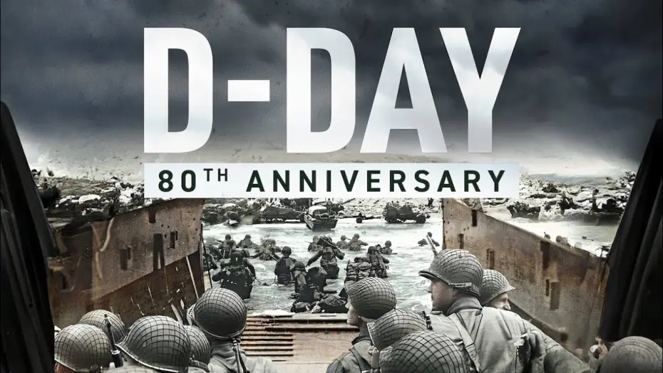 Видео к фильму D-Day: 80th Anniversary — Official Trailer