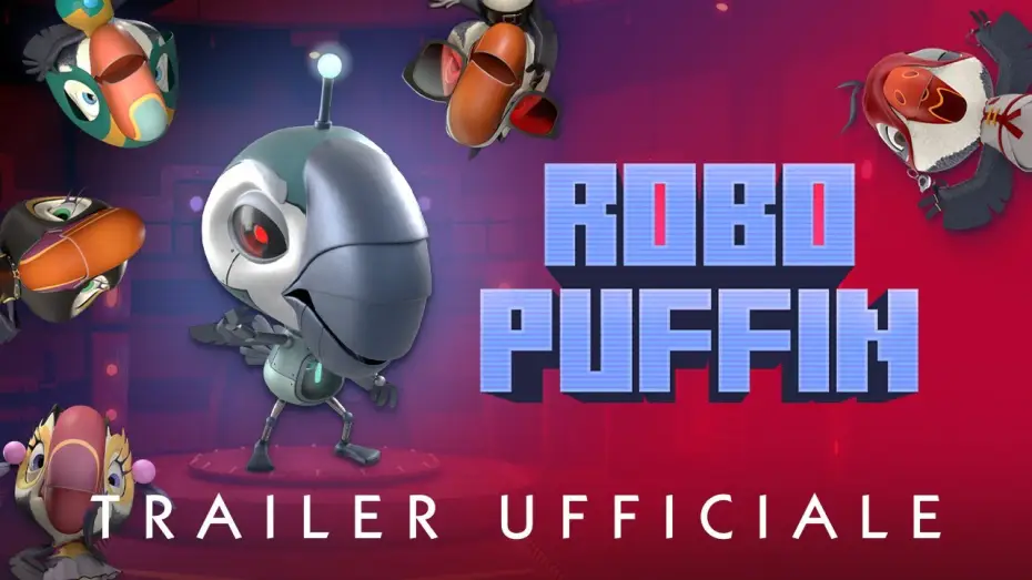 Видео к фильму Robo Puffin | ROBO PUFFIN - Trailer Ufficiale - dal 13 giugno #soloalcinema
