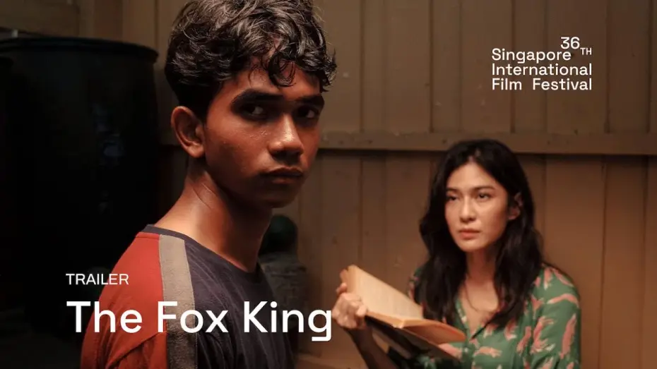 Видео к фильму Semusim Lara — The Fox King Trailer | SGIFF 2025
