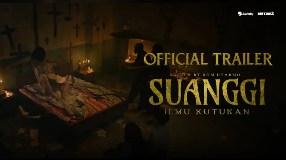 Видео к фильму Suanggi: Ilmu Kutukan — Suanggi: Ilmu Kutukan - Official Trailer