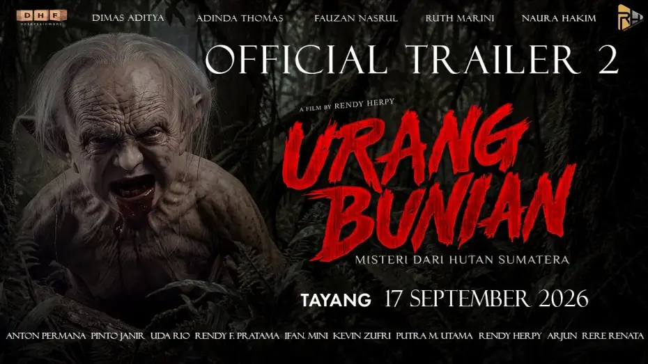 Видео к фильму Urang Bunian: Misteri dari Hutan Sumatera — URANG BUNIAN | OFFICIAL TRAILER 2 | 17 September 2026 di Bioskop