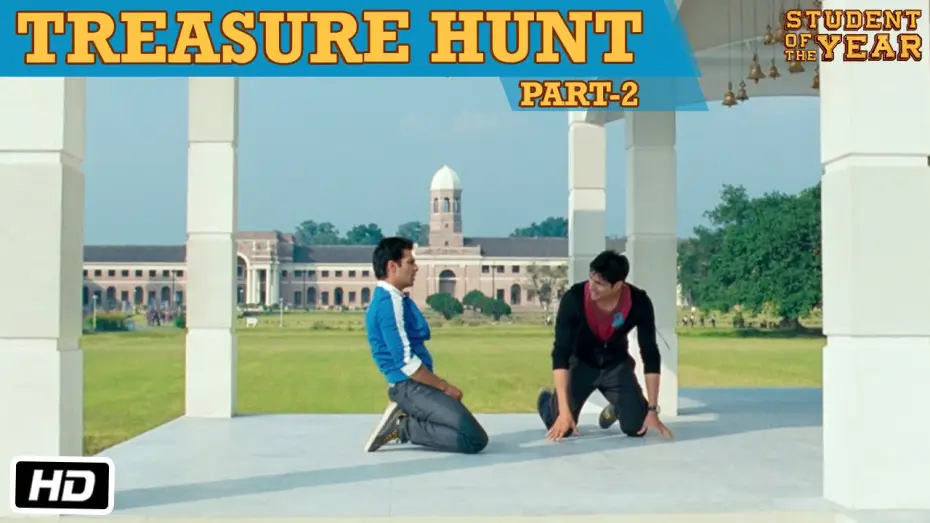Видео к фильму Студент года — The Treasure Hunt: Part 2 - Student Of The Year - Sidharth Malhotra, Alia Bhatt & Varun Dhawan