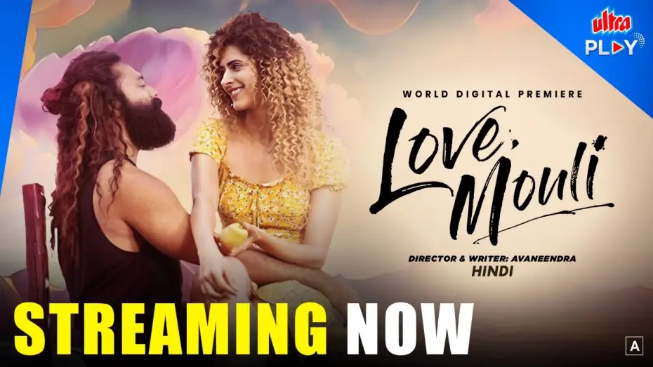 Видео к фильму Love Mouli — Love Mouli ❤️ | Hindi Trailer | Romantic Drama | Navdeep | Pankhuri Gidwani | Ultra Play OTT