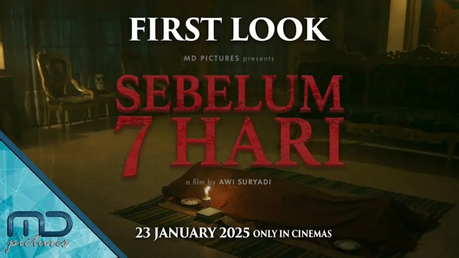 Видео к фильму Sebelum 7 Hari | SEBELUM 7 HARI - FIRST LOOK