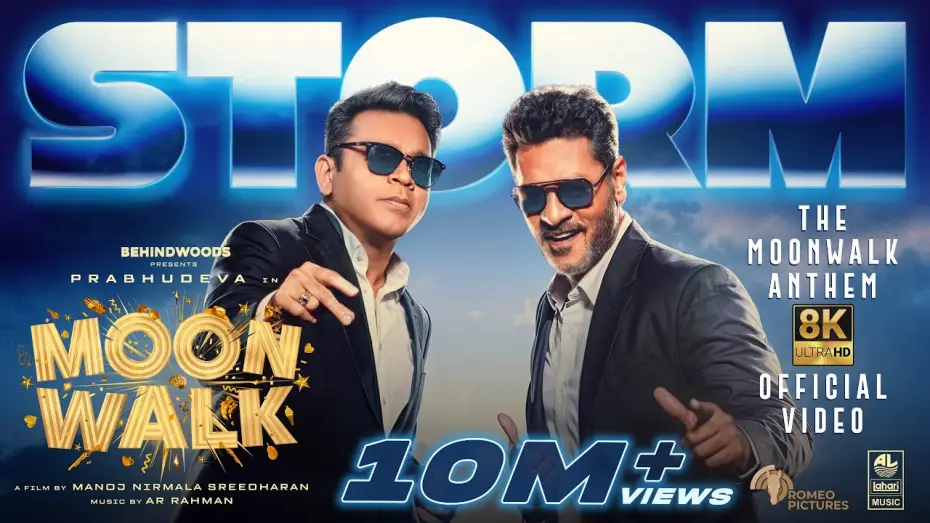 Видео к фильму மூன் வாக் | Storm - The Moonwalk Anthem - 8K Official Video | AR Rahman | Prabhudeva | Manoj NS | Moonwalk Movie