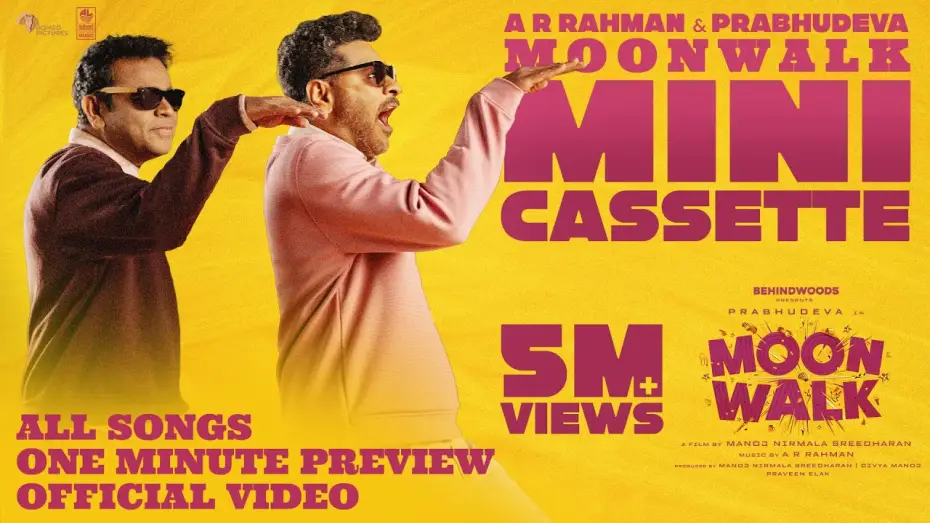 Видео к фильму மூன் வாக் | Moonwalk Mini Cassette | Preview of All Songs | Official Video | AR Rahman | Prabhudeva | Manoj NS