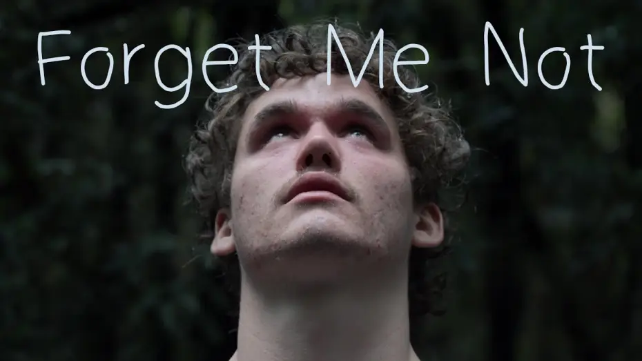 Видео к фильму Forget Me Not — Forget Me Not - 48 Hours NZ 2024