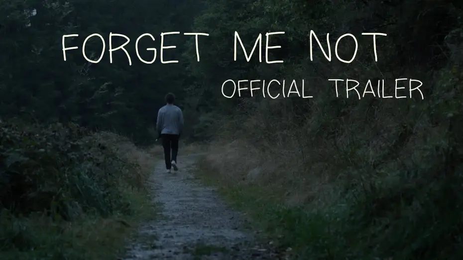 Видео к фильму Forget Me Not — Forget Me Not (2024) | Official Trailer