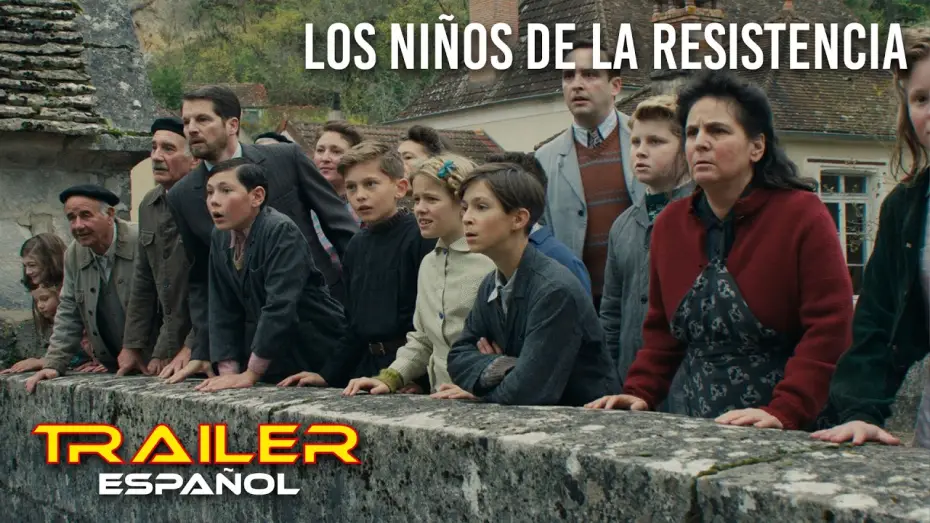 Видео к фильму Les Enfants de la Résistance — Los niños de la Resistencia - Tráiler español