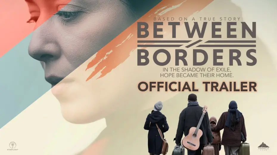 Видео к фильму Between Borders — Official Trailer